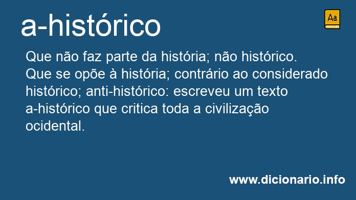 Significado de a-histricos