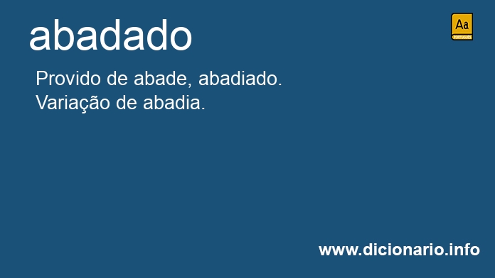 Significado de abadado