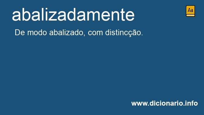Significado de abalizadamente