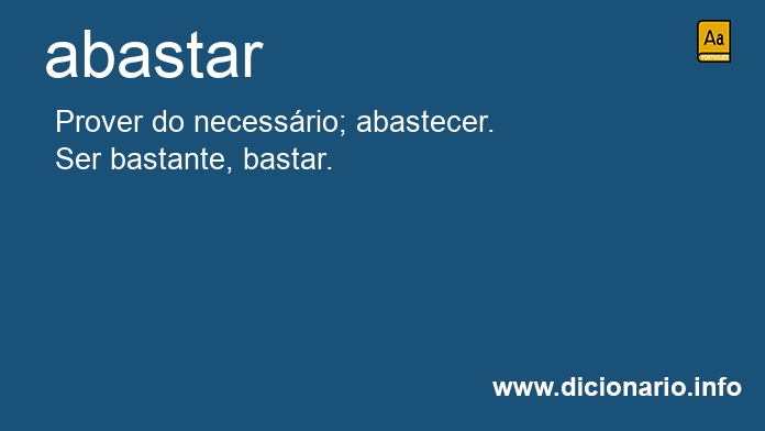 Significado de abastar