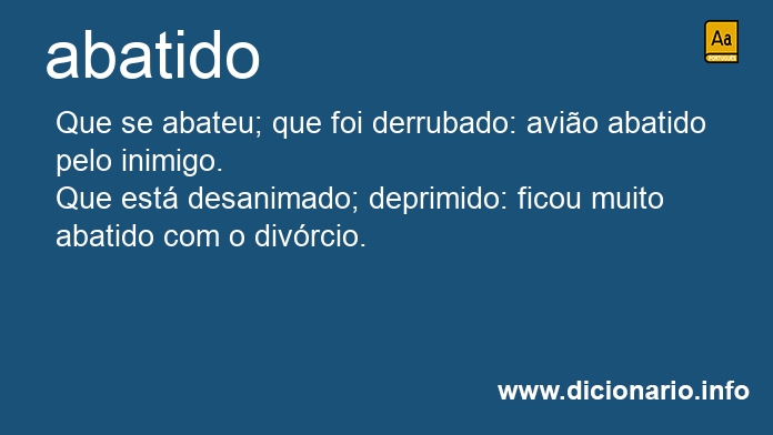 Significado de abatido