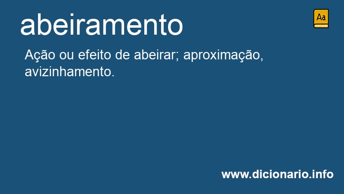 Significado de abeiramento