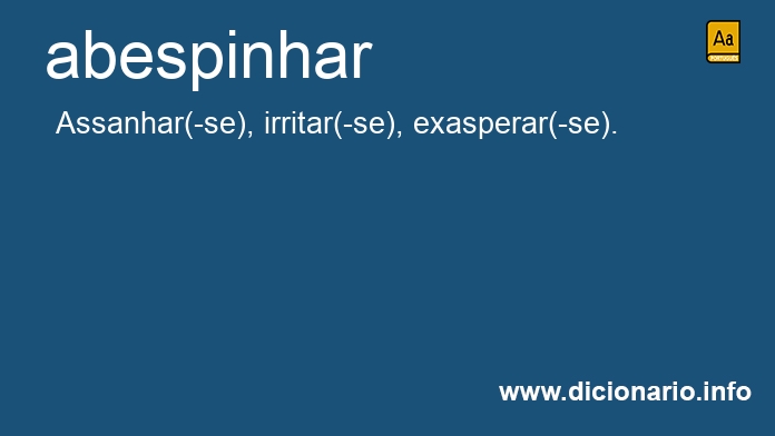 Significado de abespinhando