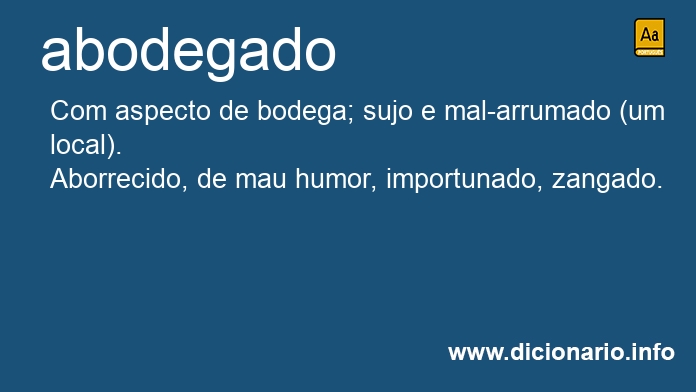 Significado de abodegado