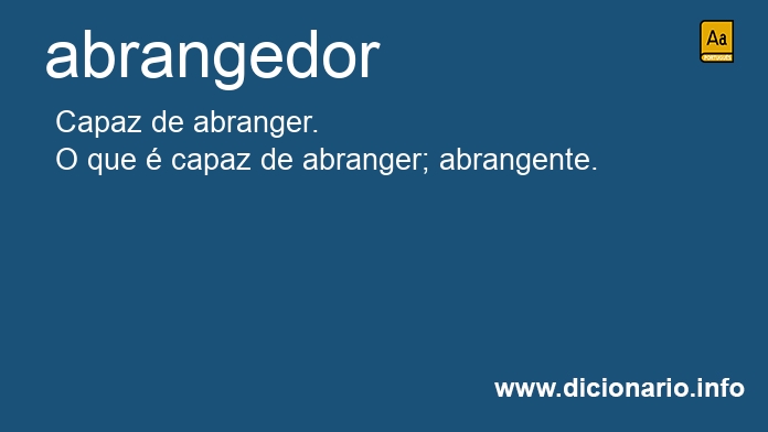 Significado de abrangedor