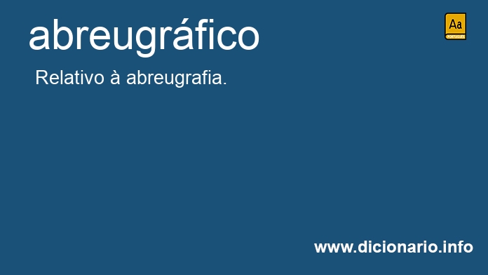 Significado de abreugrficos