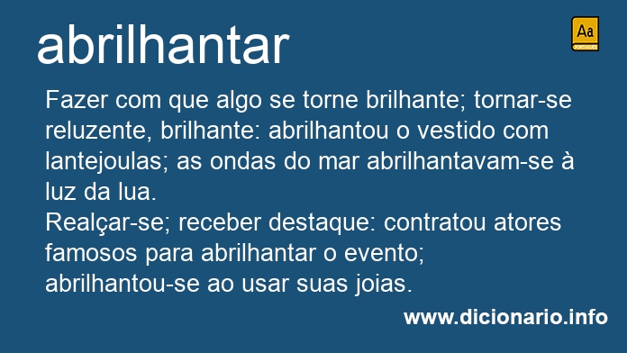 Significado de abrilhantaram