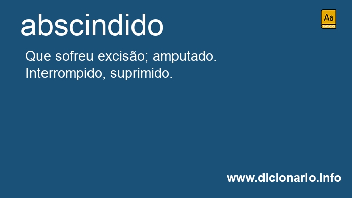 Significado de abscindido