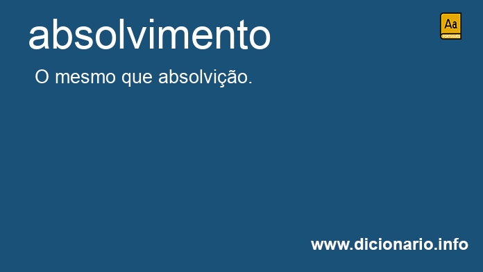 Significado de absolvimento