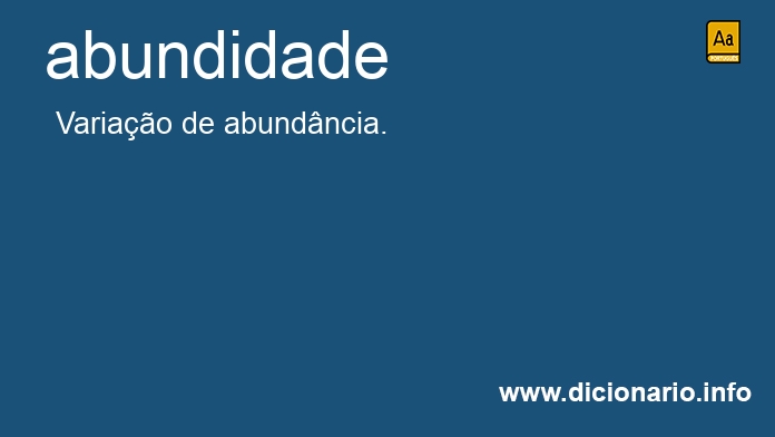 Significado de abundidade