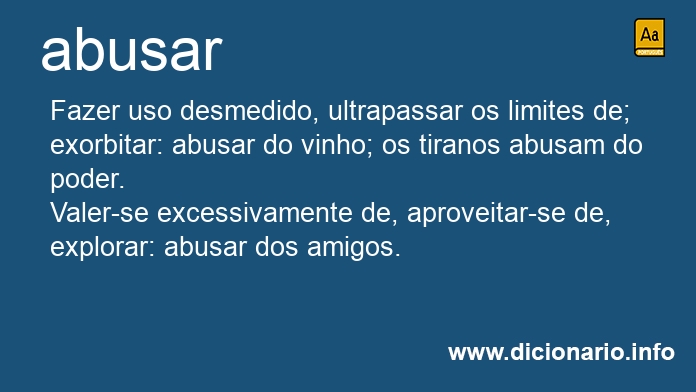 Significado de abusar