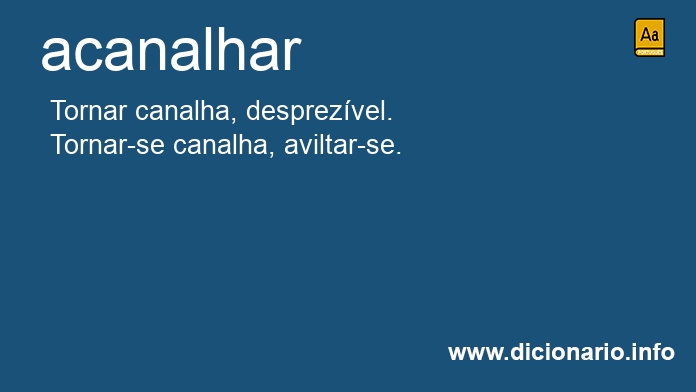 Significado de acanalhavam