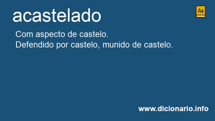 Significado de acastelado