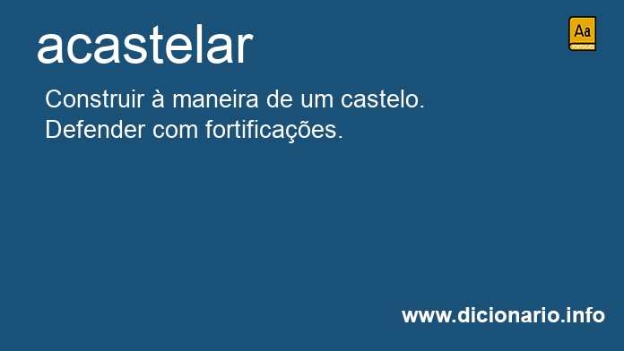 Significado de acastelavam