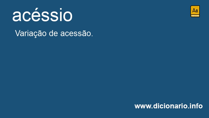 Significado de acssio