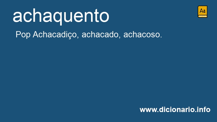 Significado de achaquento