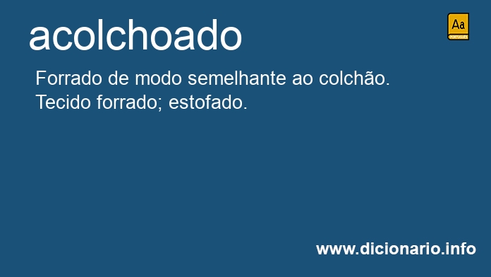 Significado de acolchoado