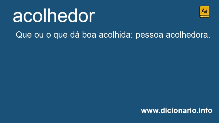 Significado de acolhedora