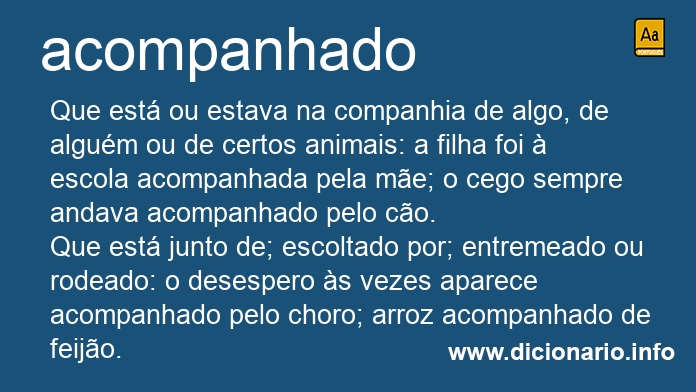 Significado de acompanhado