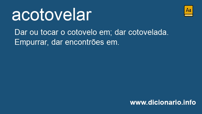 Significado de acotovelars