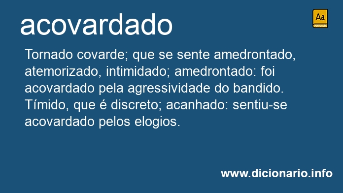 Significado de acovardado