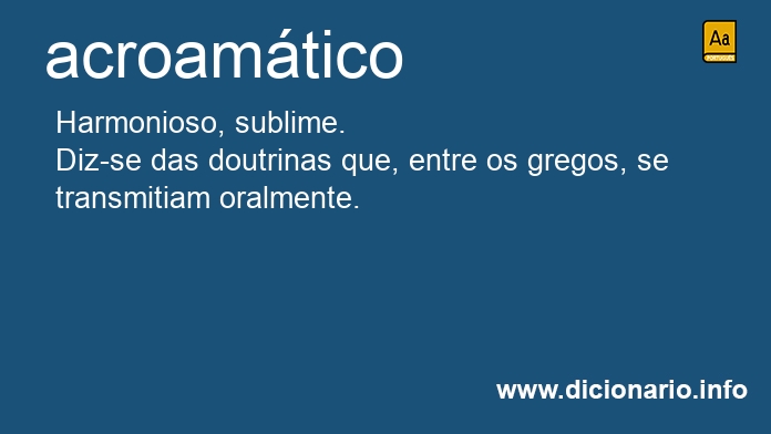 Significado de acroamticos