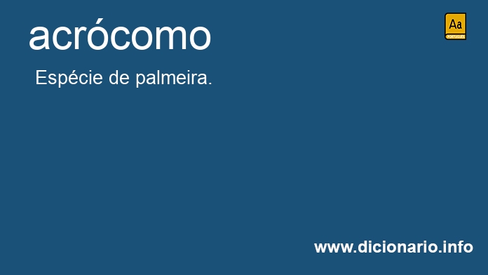 Significado de acrcomo