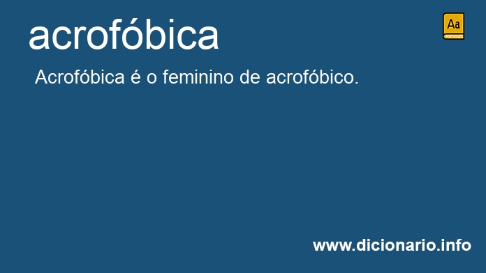 Significado de acrof�bica
