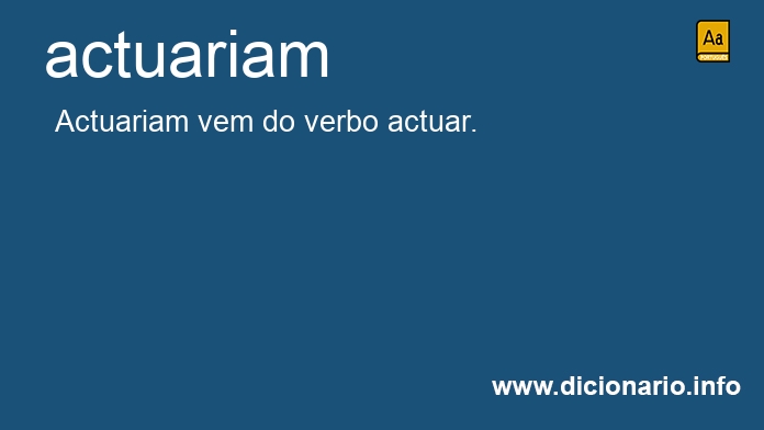 Significado de actuariam