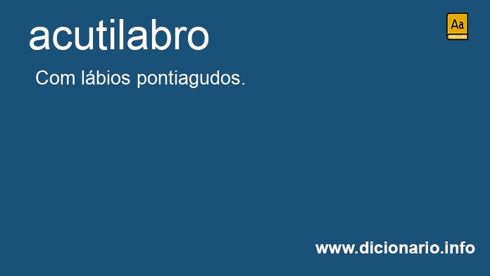 Significado de acutilabro