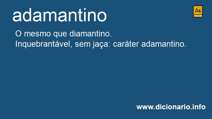 Significado de adamantina