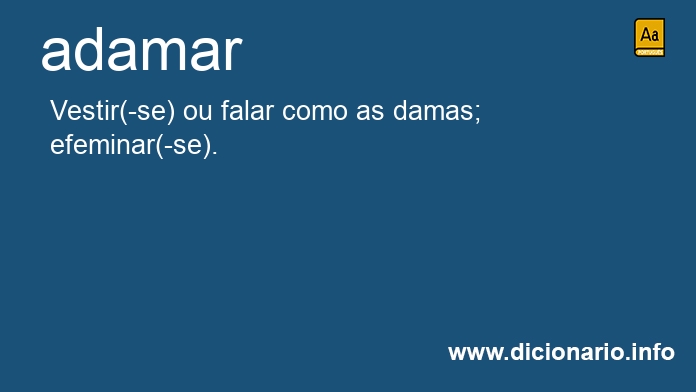 Significado de adamaste