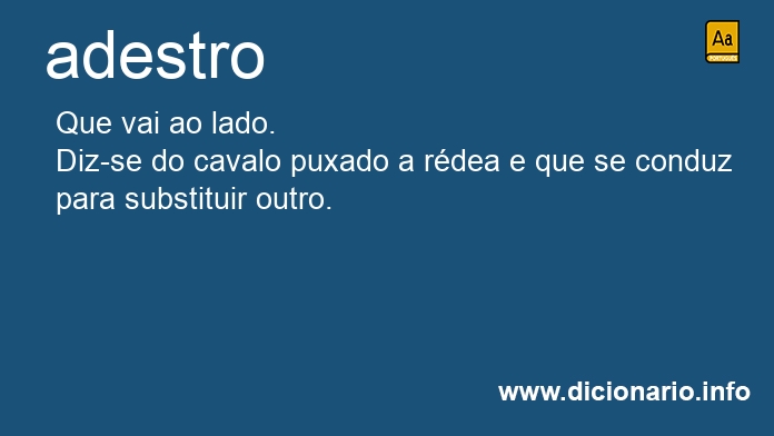 Significado de adestro