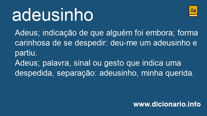 Significado de adeusinho