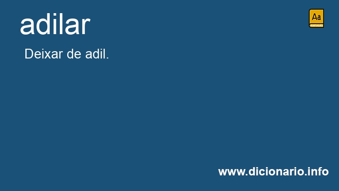 Significado de adilar