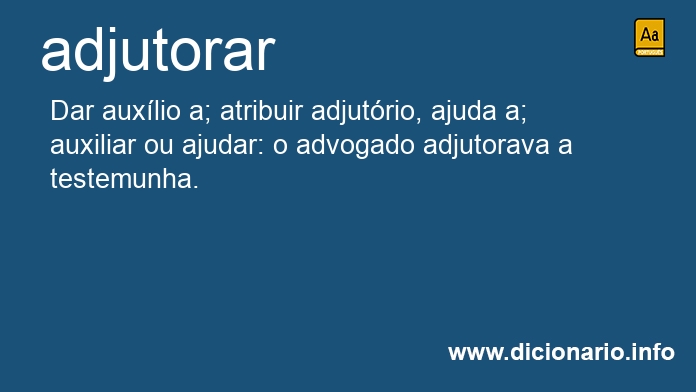 Significado de adjutorara