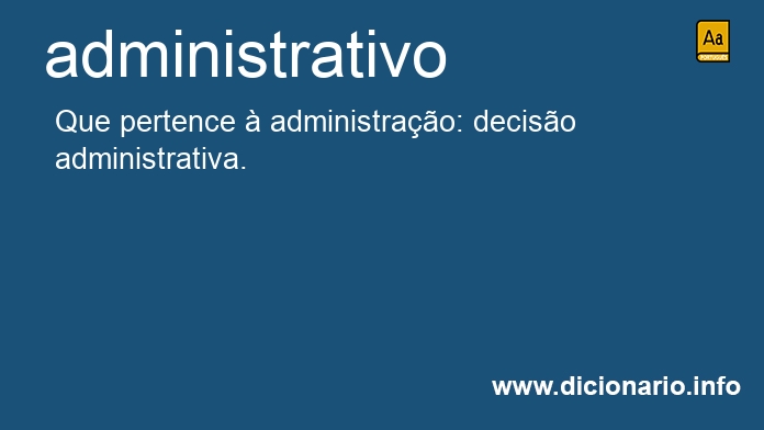 Significado de administrativa