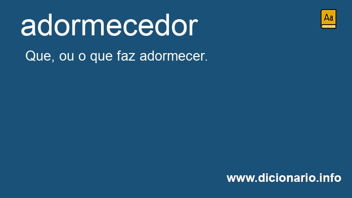 Significado de adormecedora