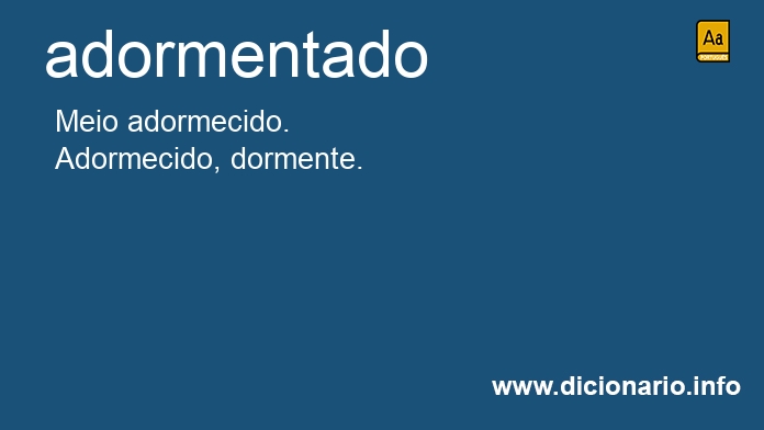 Significado de adormentada