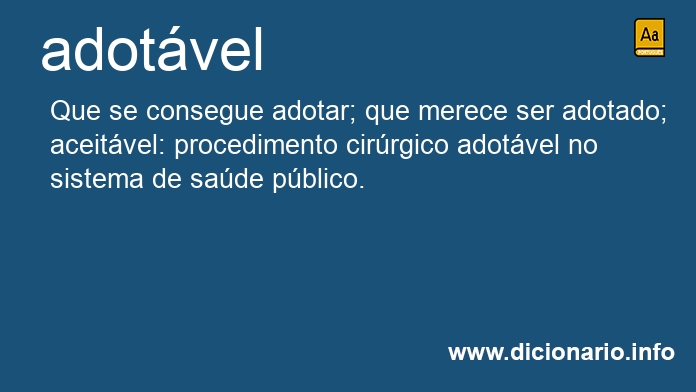 Significado de adotvel