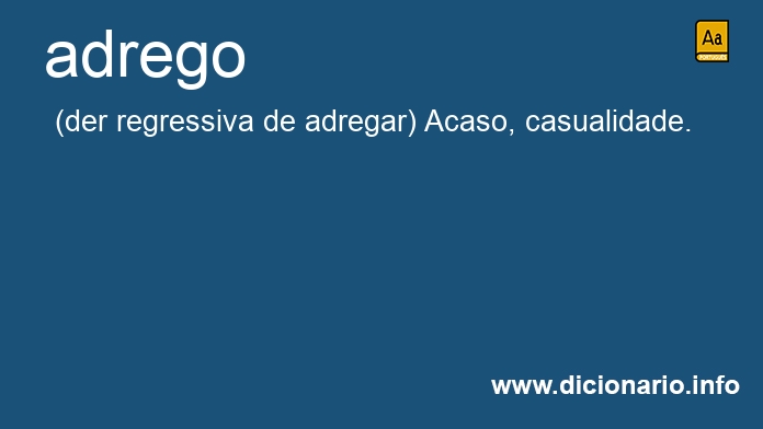 Significado de adrego