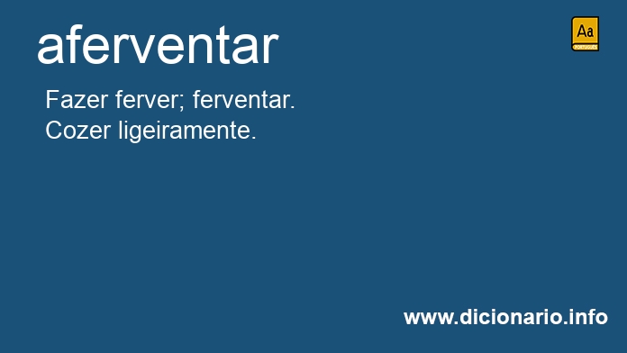 Significado de aferventa