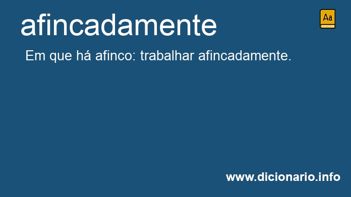 Significado de afincadamente