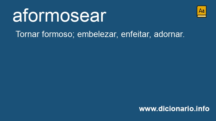 Significado de aformoseara