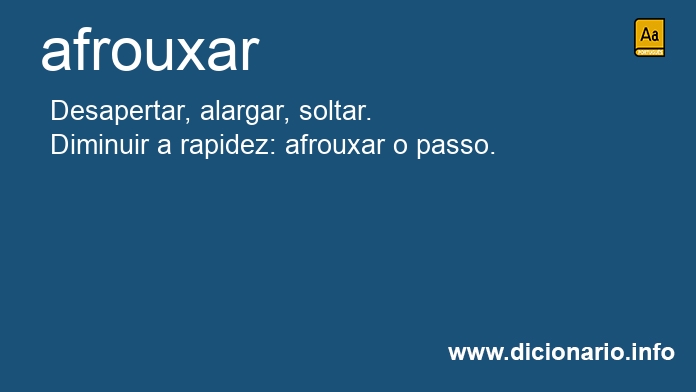 Significado de afrouxai