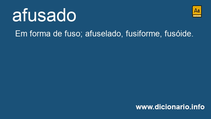 Significado de afusados