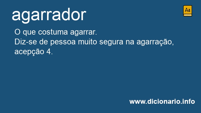 Significado de agarrador