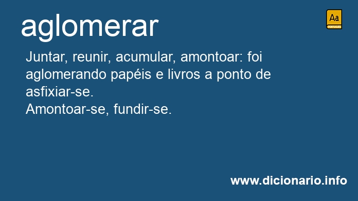 Significado de aglomerais