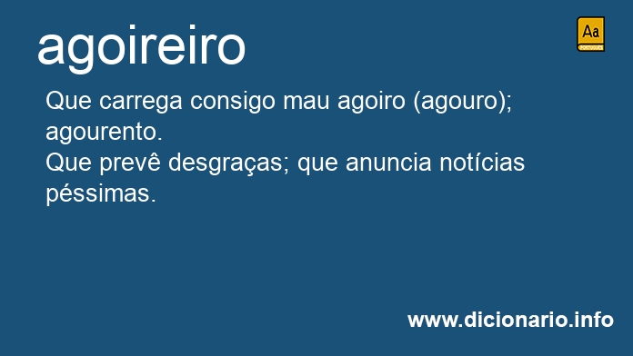 Significado de agoireiro