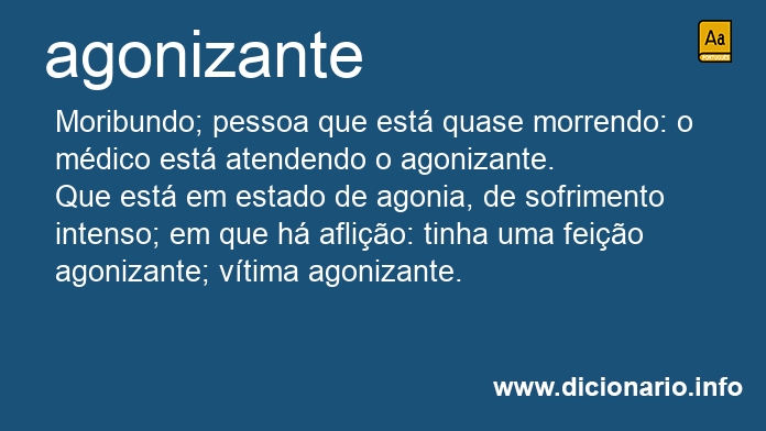 Significado de agonizantes